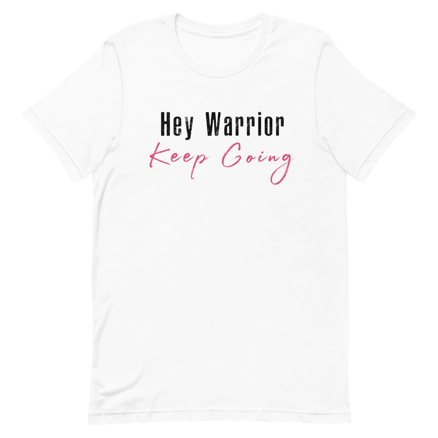 HEY WARRIOR KEEP GOING WOMEN'S T-SHIRT- BLACK AND PINK FONT