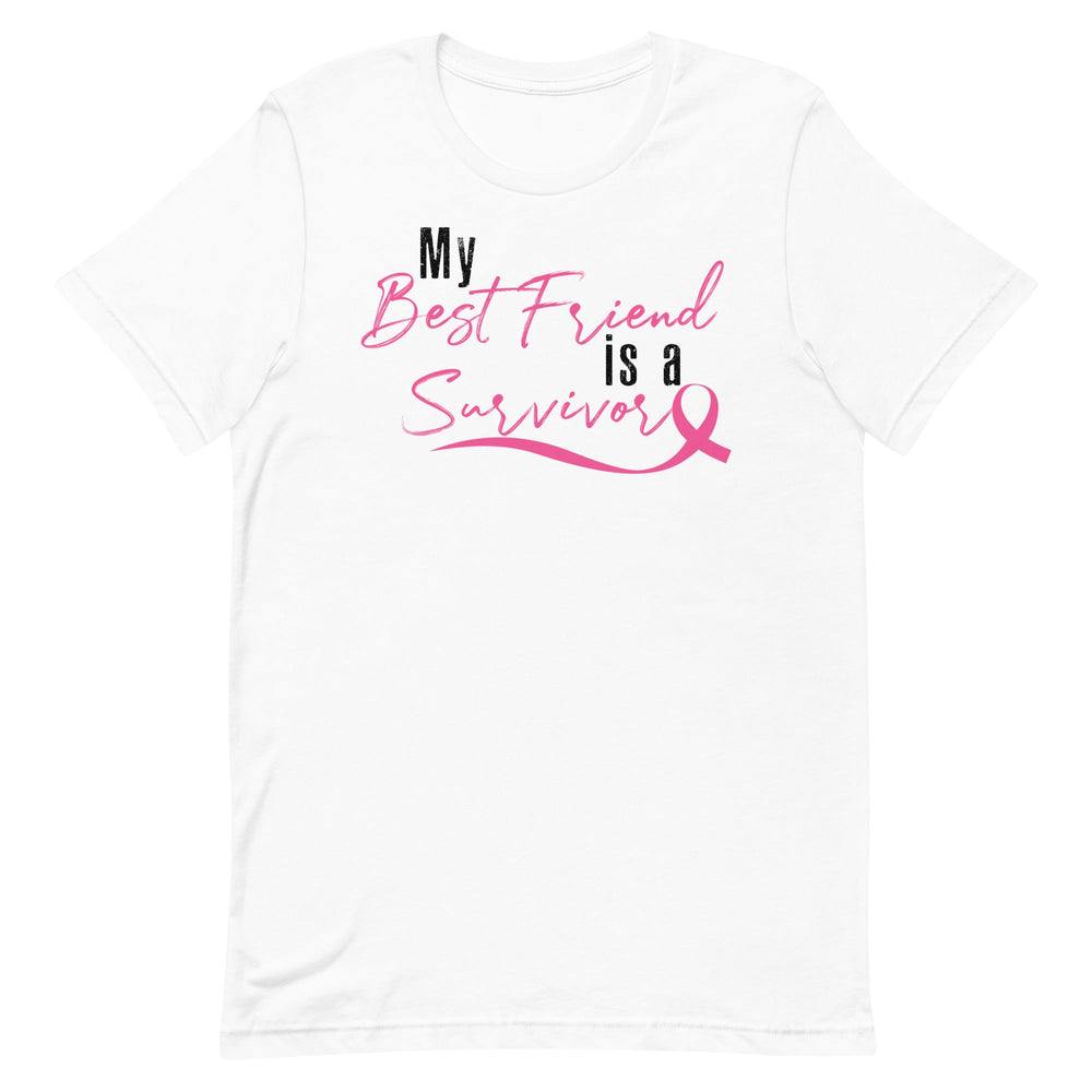 MY BEST FRIEND IS A SURVIVOR WOMEN'S SHIRT - PINK AND BLACK FONT White S 