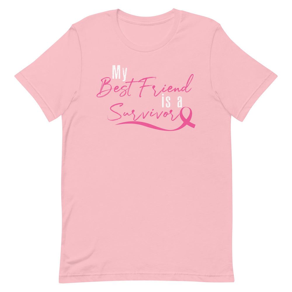 MY BEST FRIEND IS A SURVIVOR WOMEN'S SHIRT - PINK AND WHITE FONT Pink S 